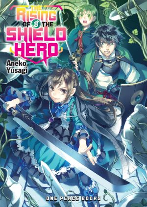 [盾の勇者の成り上がり / The Rising of the Shield Hero Novel 08] • The Rising of the Shield Hero - Volume 08